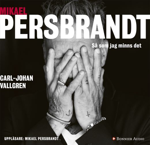 Mikael Persbrandt - Så som jag minns det Bokomslag